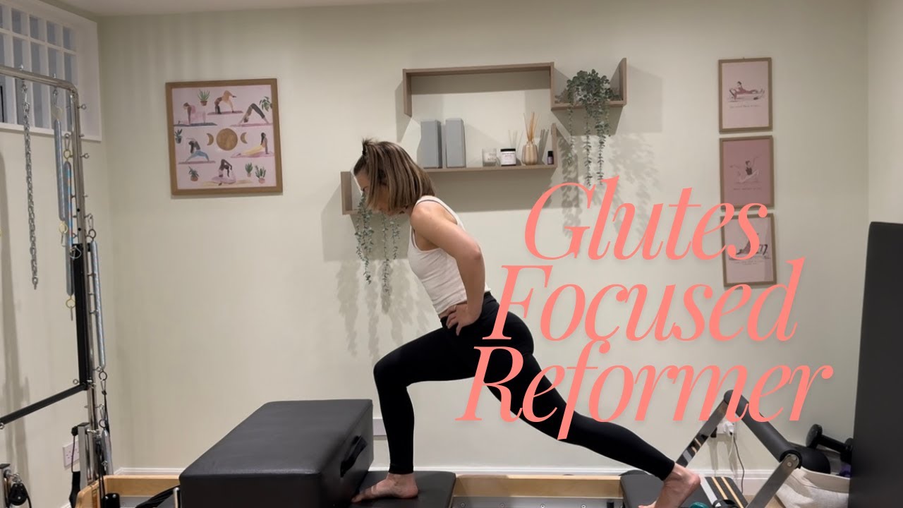 30-Min Reformer Pilates | Legs & Glutes Focus |