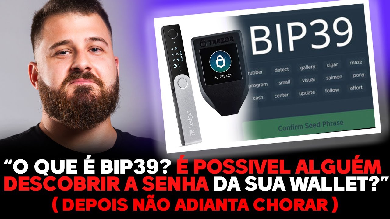 BIP39, &Eacute; POSS&Iacute;VEL ALGU&Eacute;M DESCOBRIR A SENHA DA SUA WALLET 🔐💥