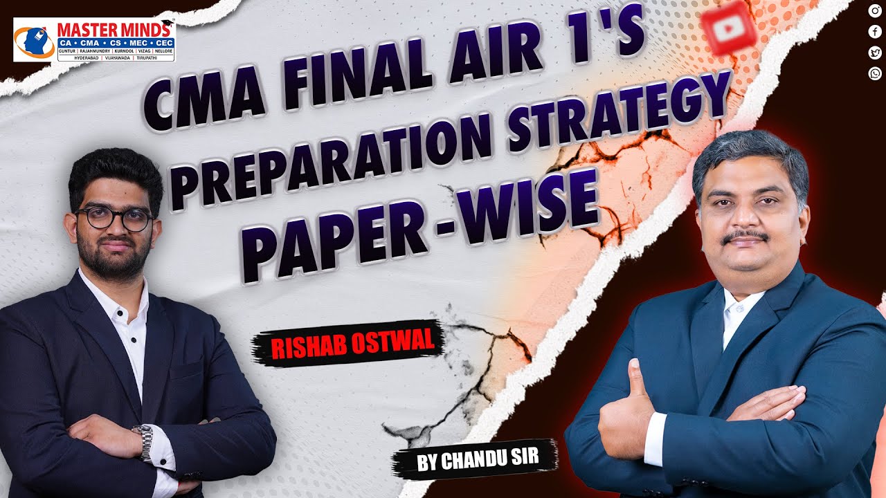 CMA Final AIR 1's Paper-Wise Preparation Strategy