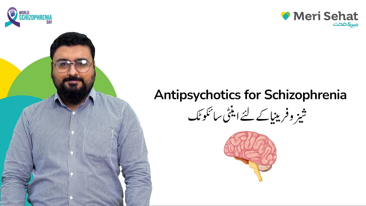 Antipsychotics for Schizophrenia | Schizophrenia Awareness | Ep 04