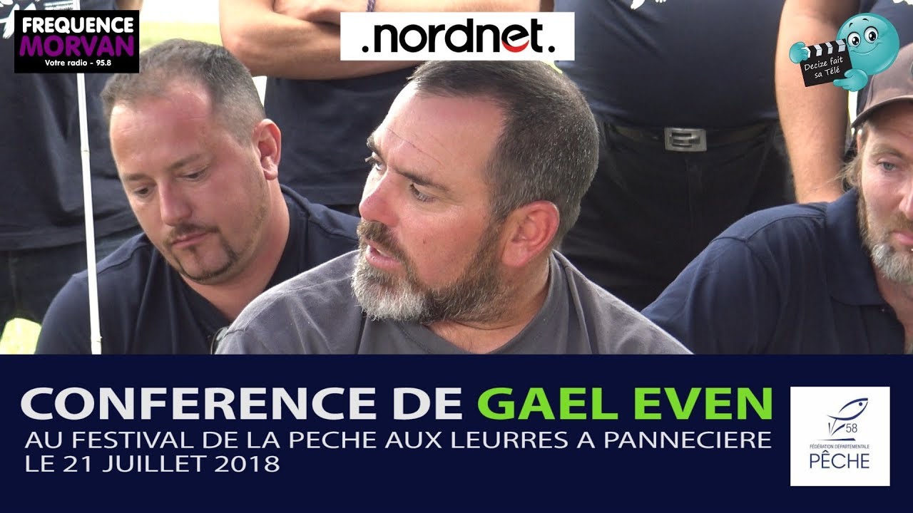 CONFERENCE DE GAEL EVEN EN DIRECT DU FESTIVAL DE LA PECHE AUX LEURRES AU LAC DE PANNECIERE