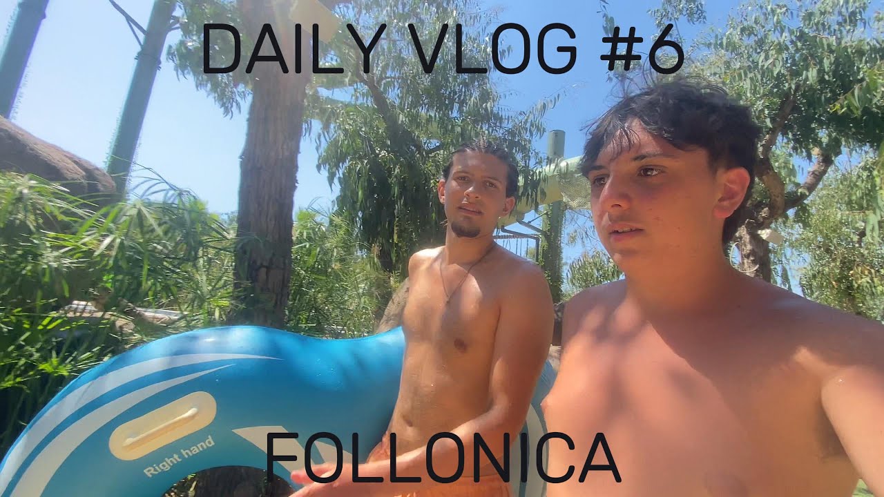 DAILY VLOG #6: acqua village e cazzat3!!!!!!