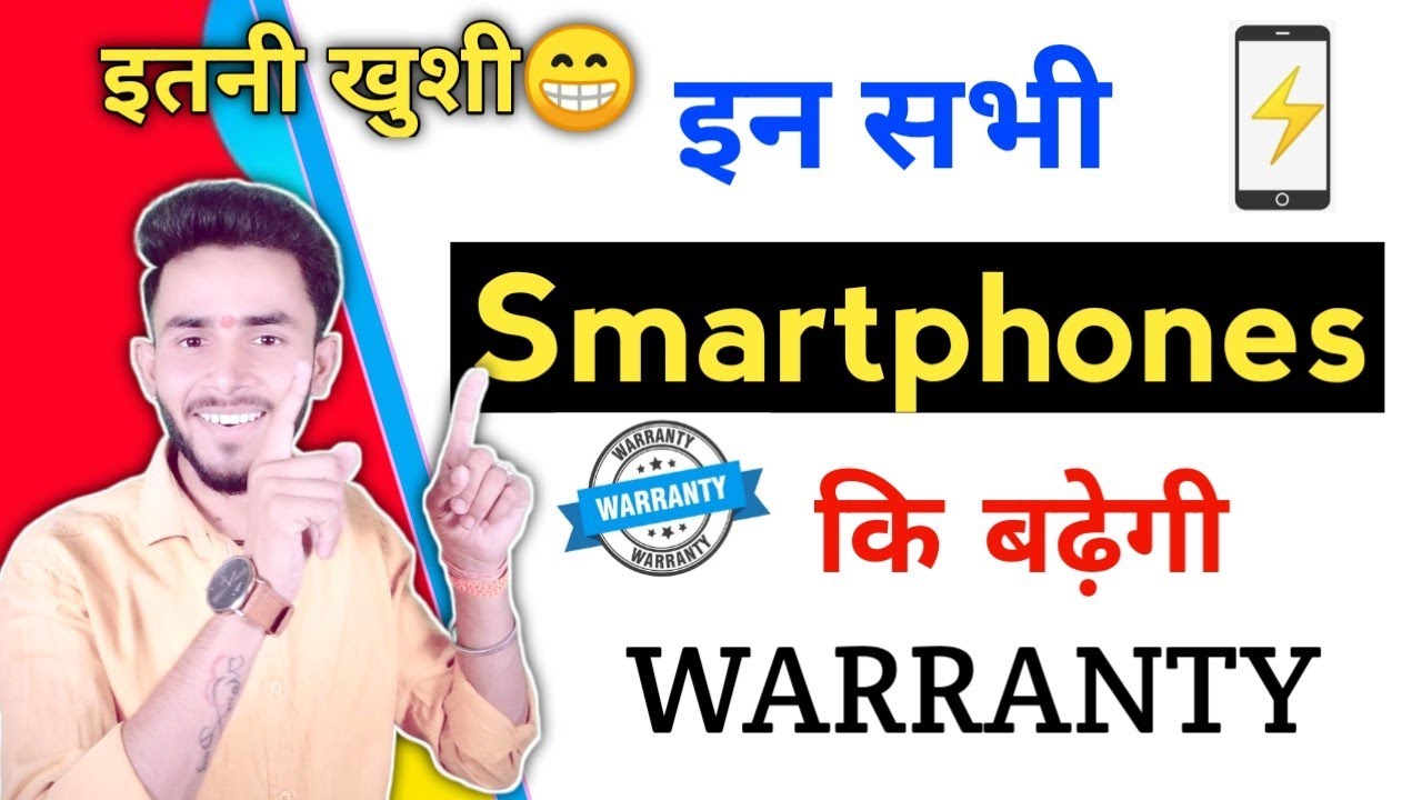 These Smartphone Company Decide To Smartphones Warranty Extend For 2 Month.