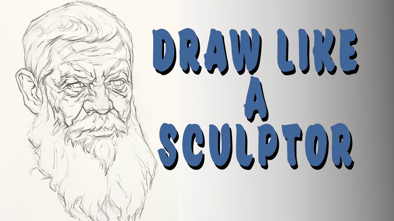 Draw Like A Sculptor