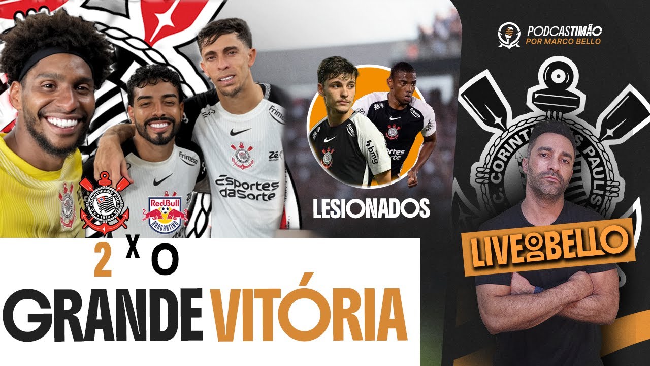 CORINTHIANS TEM VITÓRIA IMPORTANTE NO BRASILEIRÃO–ANDRÉ E BIDON NO DM-HUGO PEGA MAIS PENALTI