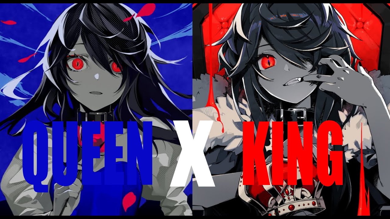 QUEEN X KING MASHUP [KANARIA]