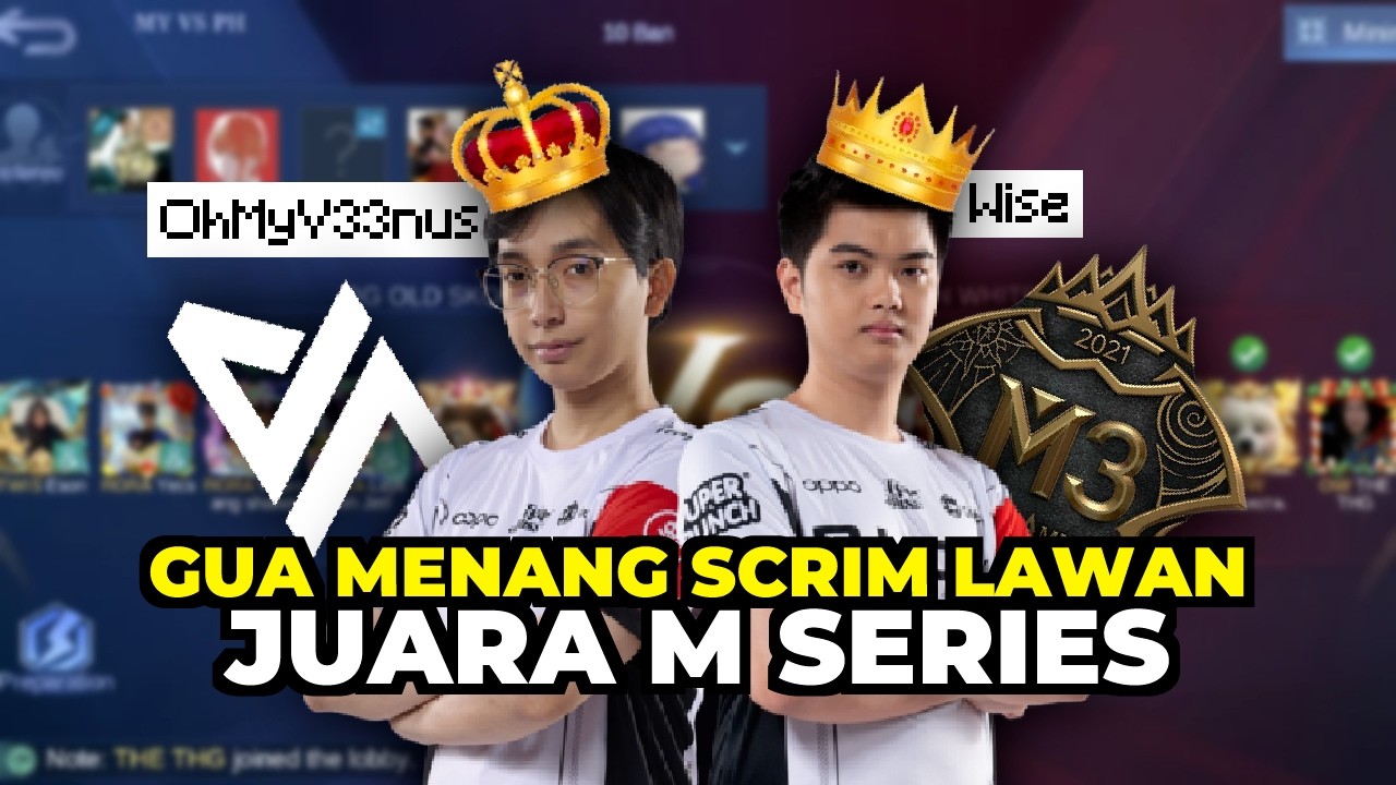 Gua Menang Scrim Lawan Juara M Series dan...