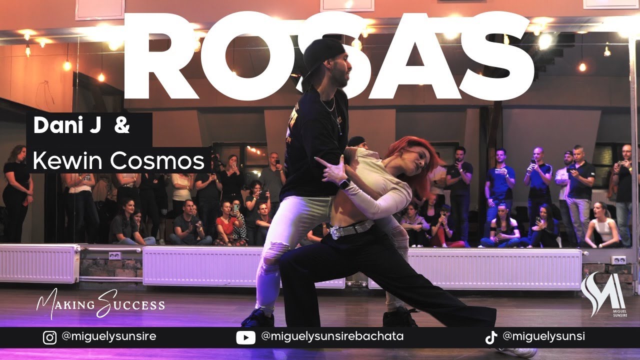 Rosas - Dani J - Kewin Cosmos - Miguel y Sunsire Bachata