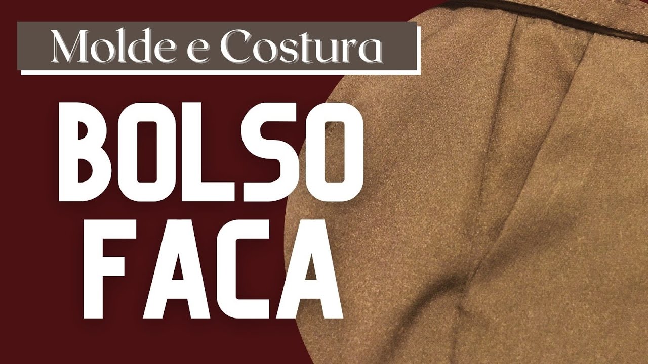 ✂(PASSO A PASSO COMPLETO) MOLDE E COSTURA BOLSO FACA