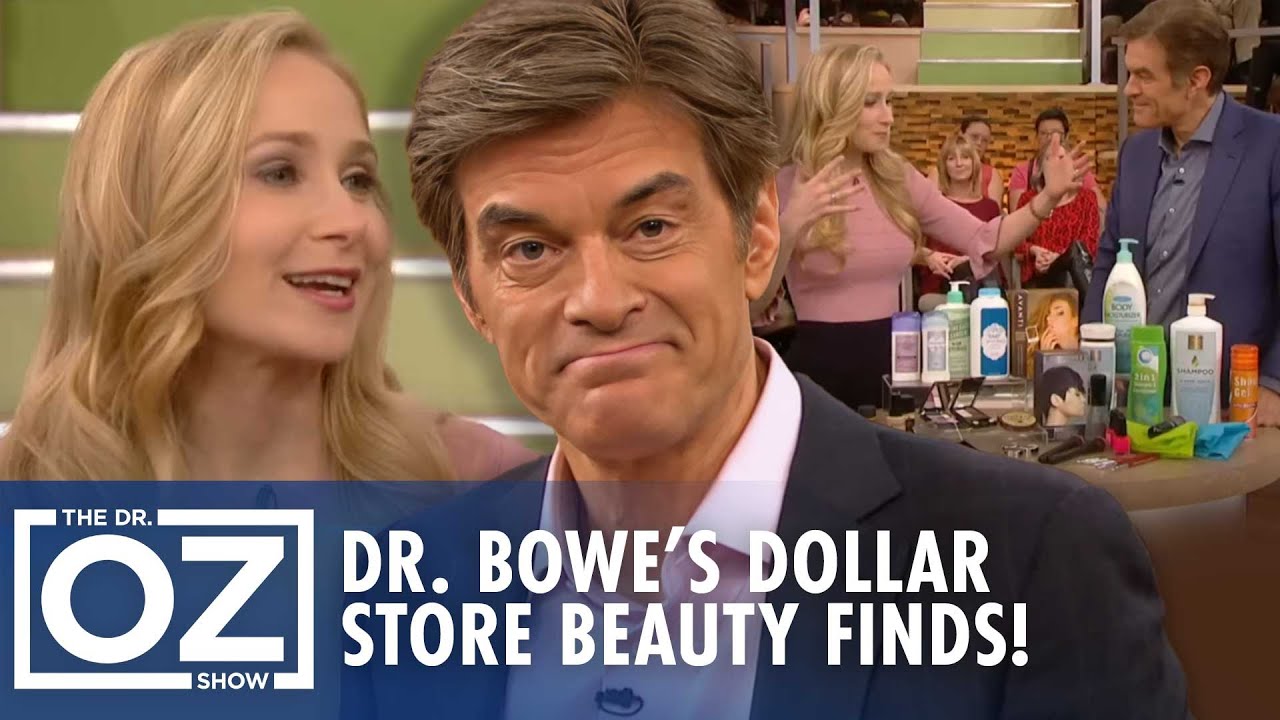 Dollar Store Beauty Products: Dr. Whitney Bowe Reveals Picks & Passes! | Oz Beauty & Skincare