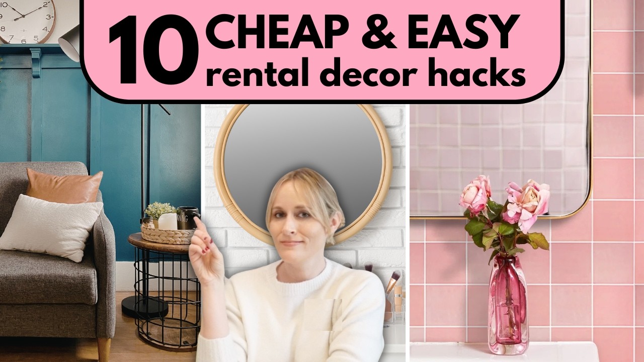10 Budget-Friendly RENTAL MAKEOVER IDEAS | Cheap & Easy
