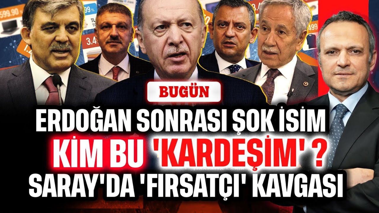 Erdoğan sonrası şok isim! Kim bu 'Kardeşim'? Saray'da 'Fırsatçı' kavgası | BUGÜN