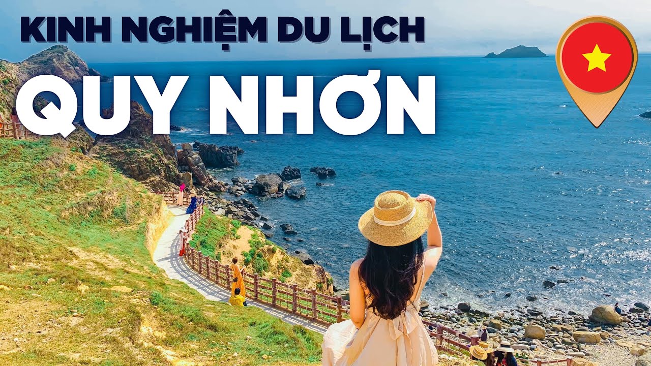 DU LỊCH QUY NHƠN 2023 |Kinh Nghiệm Du Lịch Quy Nhơn Tự Túc 4N3D  | DU LỊCH 360