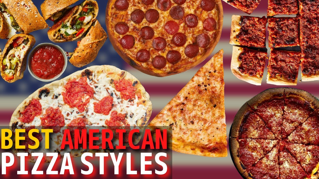 Top 10 Best American Pizza Styles | Best American Food
