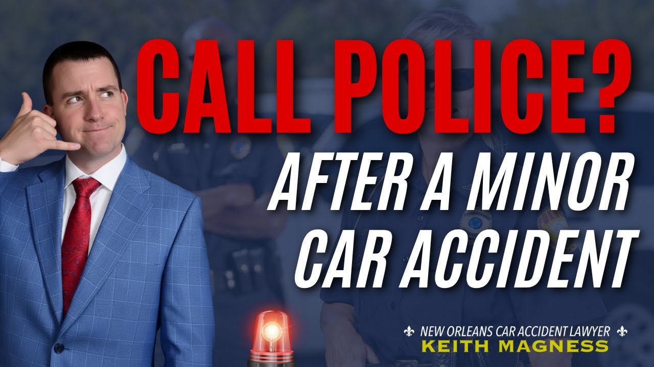 Call the Police After a New Orleans Car Accident? [Attorney Explains]