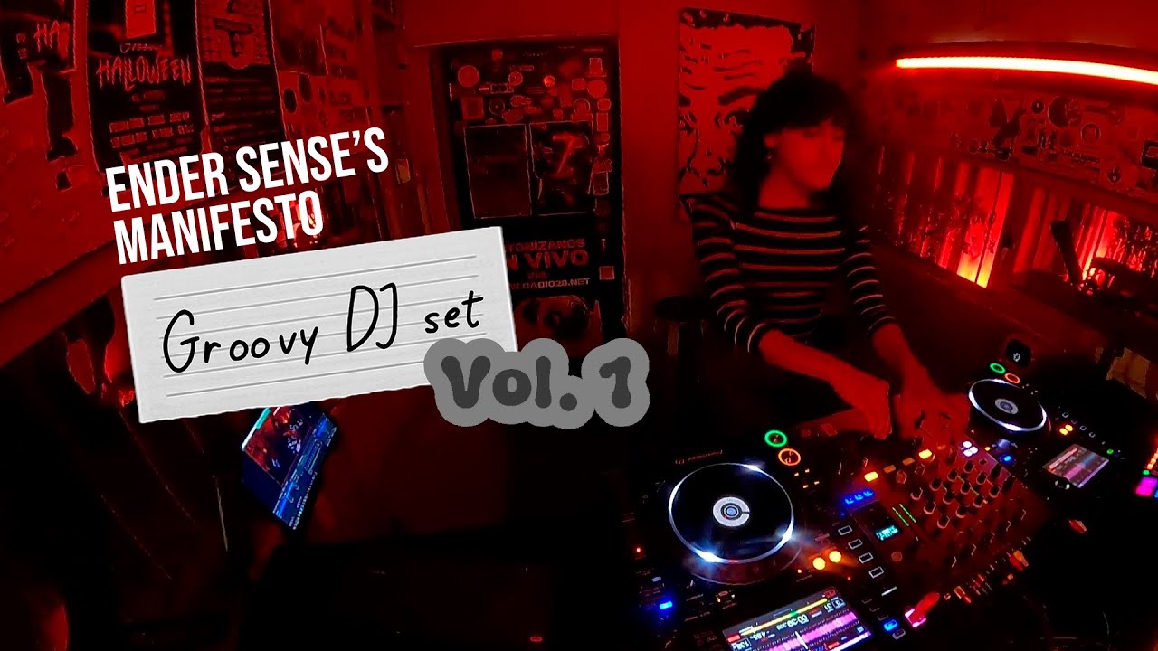 Groovy DJ Set - Ender Sense (Vol. 1)