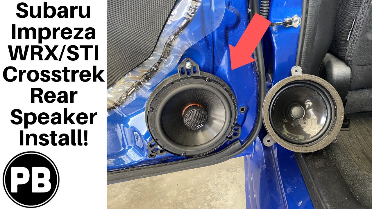 2008 - 2021 Subaru Rear Speaker Install | Impreza, WRX, STI, Crosstrek