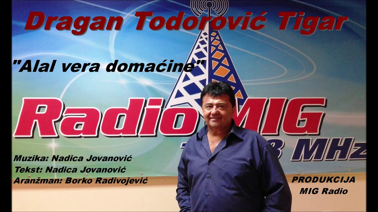 Dragan Todorovic Tigar 2019 - Alala vera domacine Video by vl@dic@m@jurski