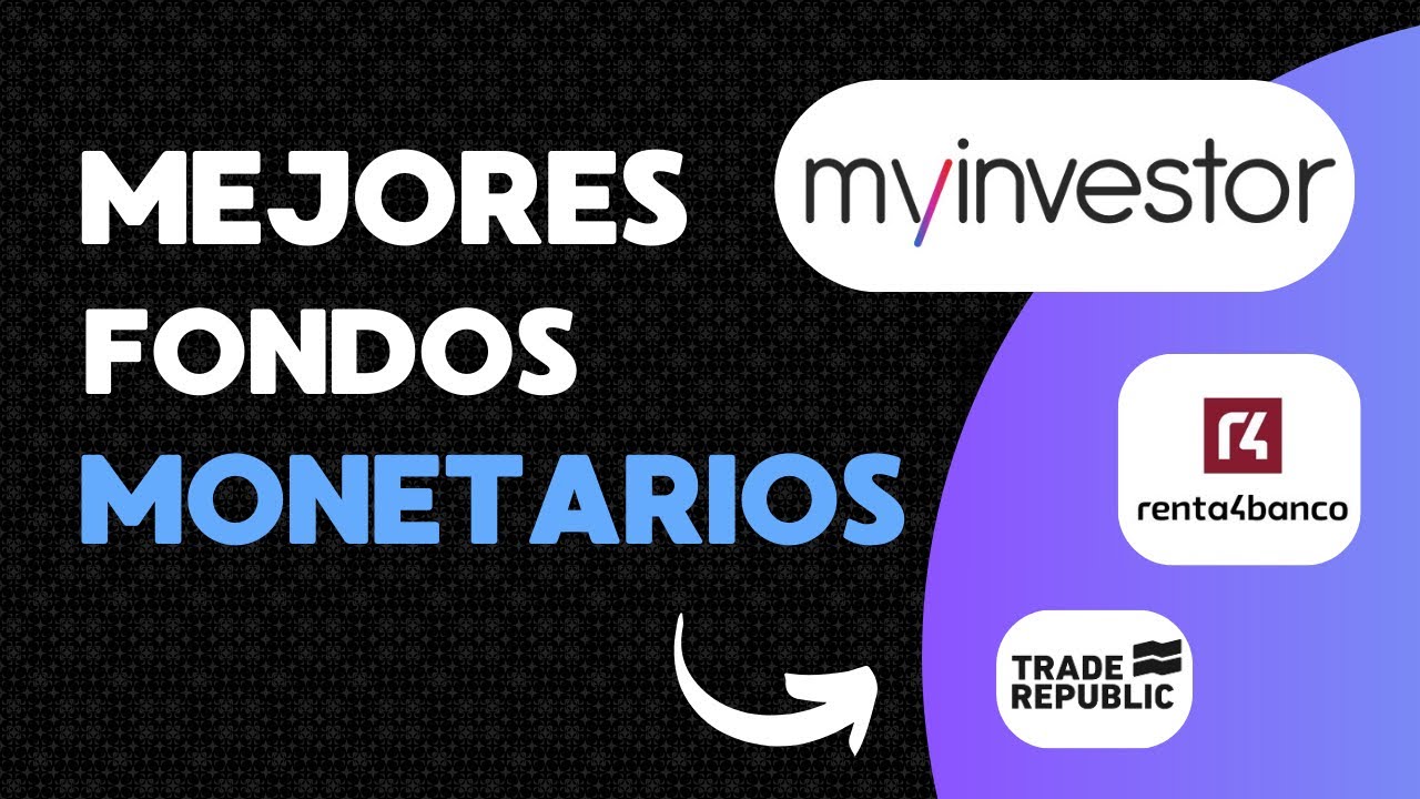 FONDOS MONETARIOS: La mejor opción para AHORRAR
