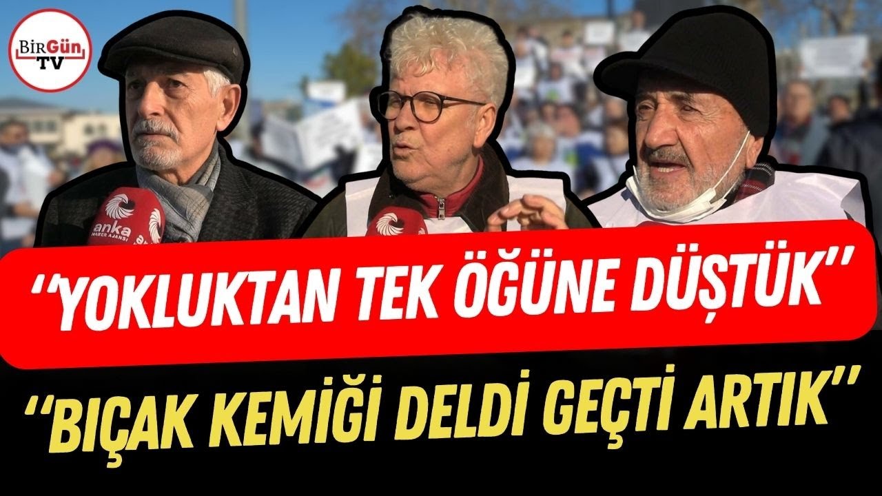 Emekliler 'tek öğüne düştük' diye isyan etti: 