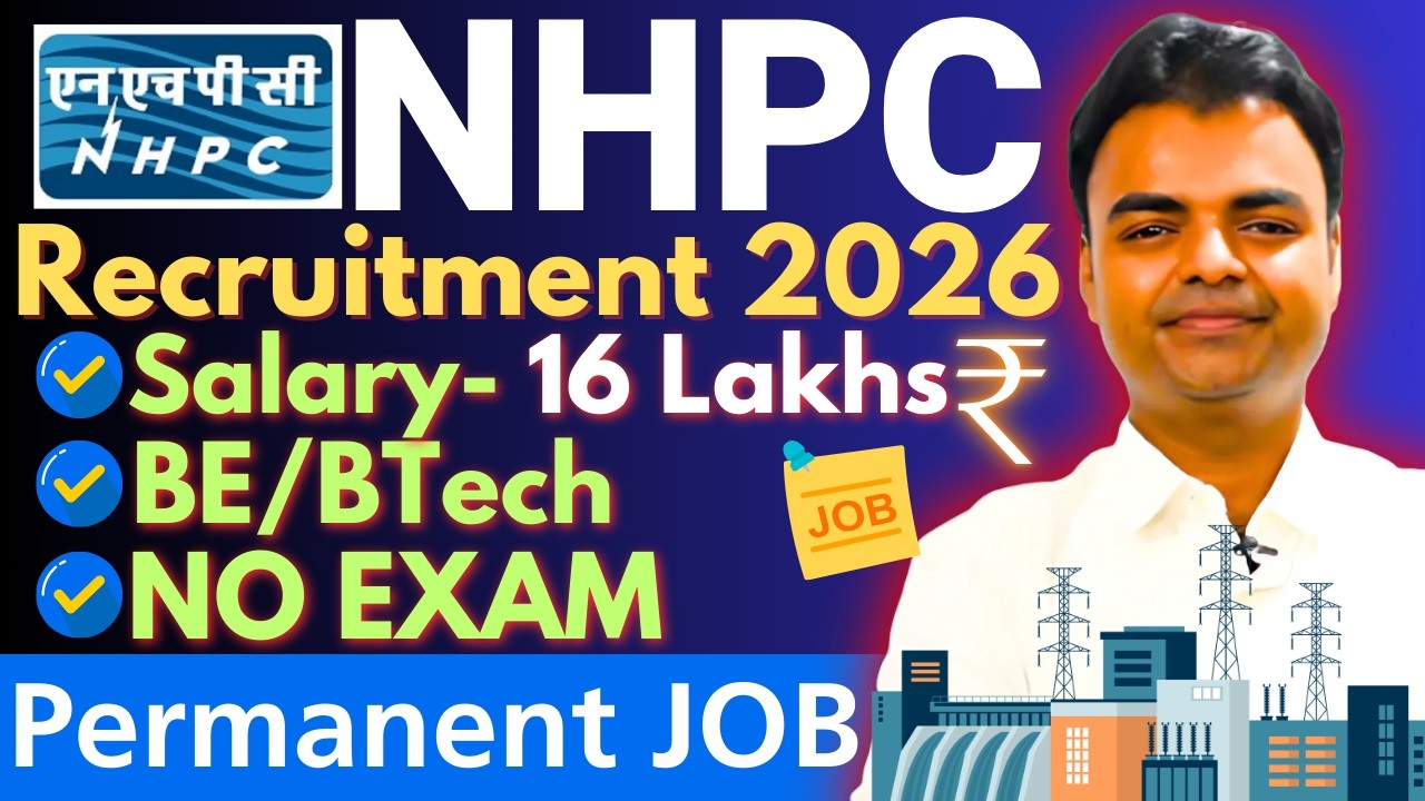 NHPC Recruitment 2026, Salary, Eligibility, Apply Online, PSU New Vacancy 2026, GATE PSU Recruitment