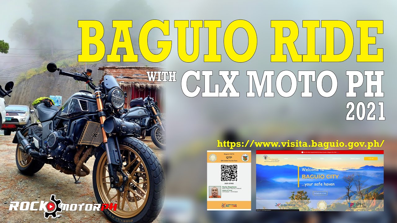 Baguio Ride with CLX Moto PH / Requirements You Need to Know Before Visiting Baguio - EP #46