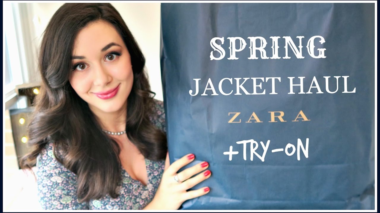 SPRING ZARA HAUL | NEW JACKETS TRY-ON