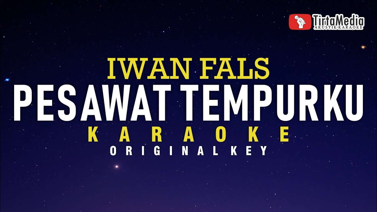 pesawat tempurku - iwan fals (karaoke)