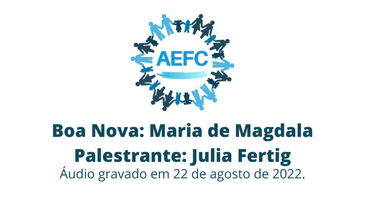 Boa Nova: Maria de Magdala