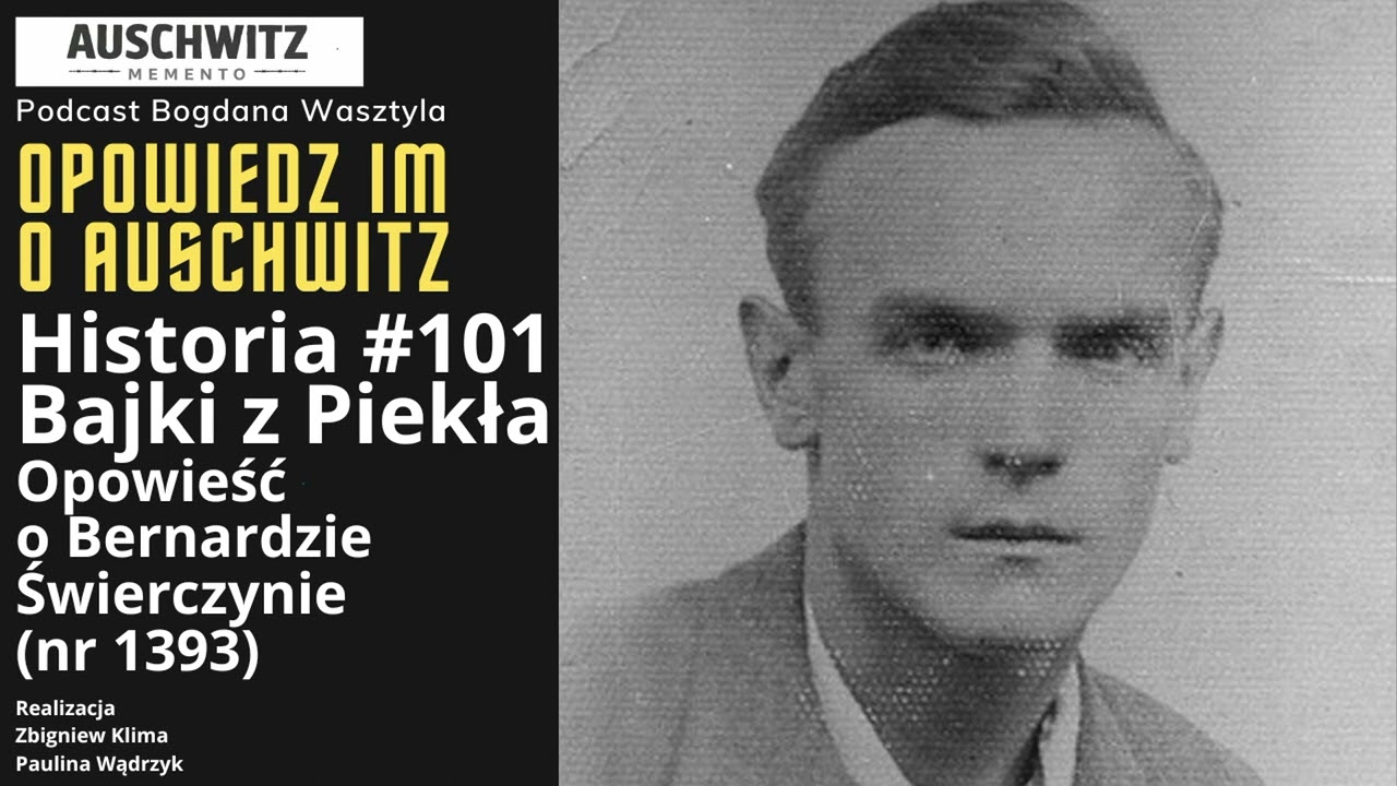 Historia #101. Bajki z Piekła. Opowieść o Bernardzie Świerczynie