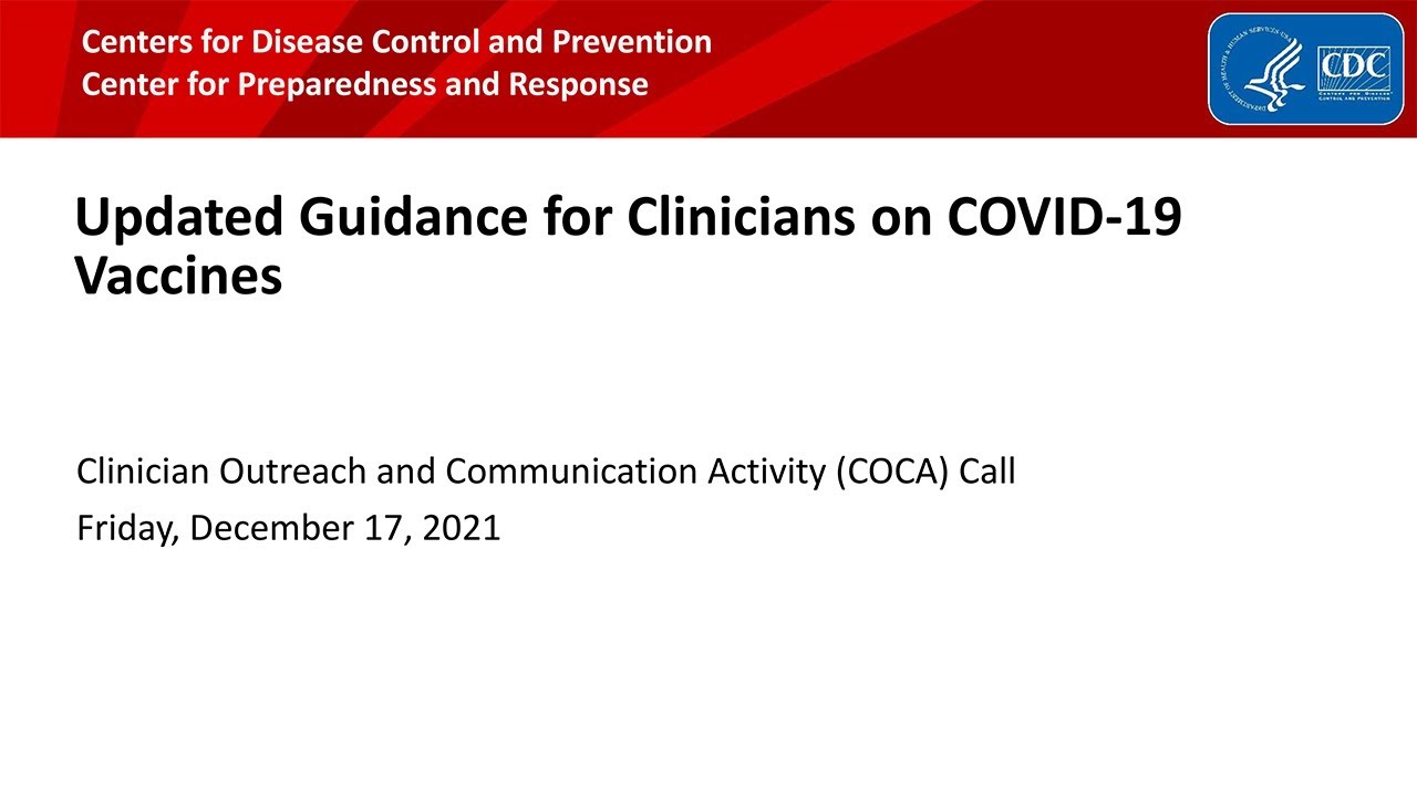 Updated Guidance for Clinicians on COVID-19 Vaccines