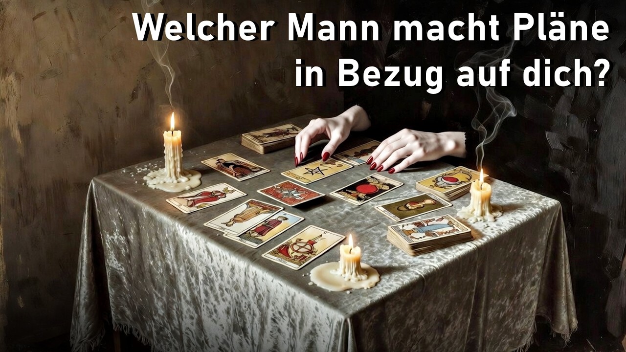 Welcher Mann macht Pläne in Bezug auf dich und was plant er genau?