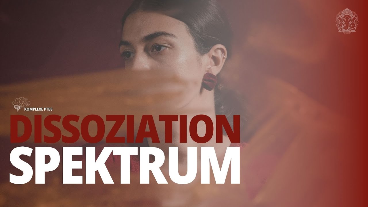 Trauma und Dissoziation Spektrum: was im NERVENSYSTEM und Körper WIRKLICH passiert