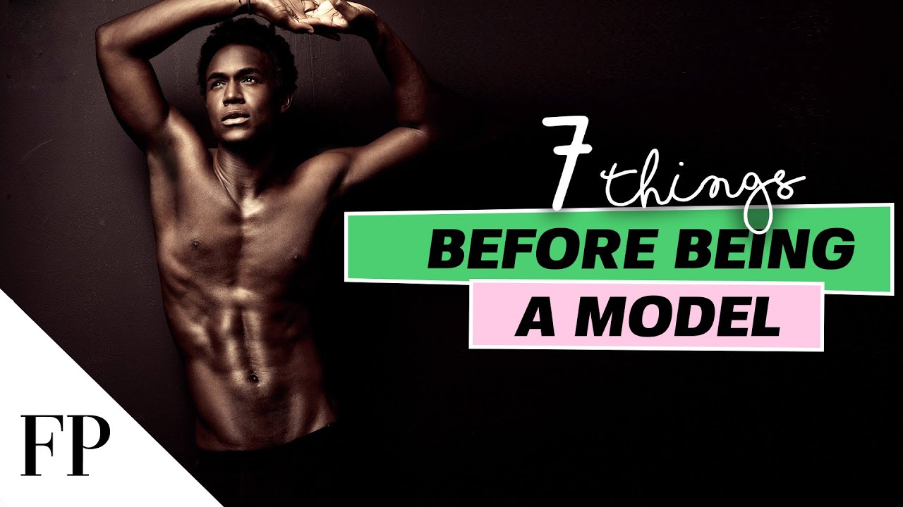 things I wish I knew before becoming a model.