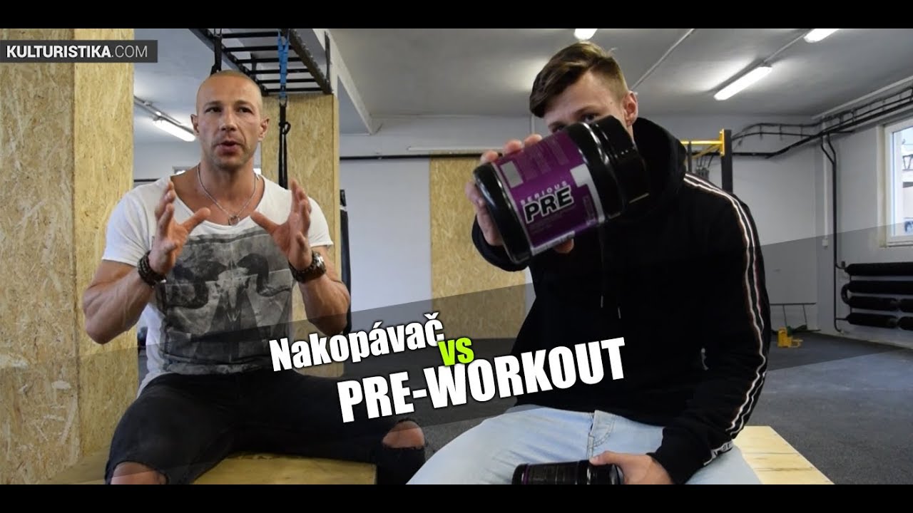 Nakopávač vs. PRE-WORKOUT