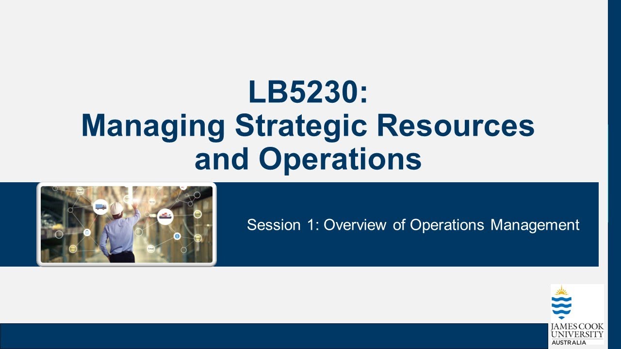 Session 1 - Overview of Operations Management