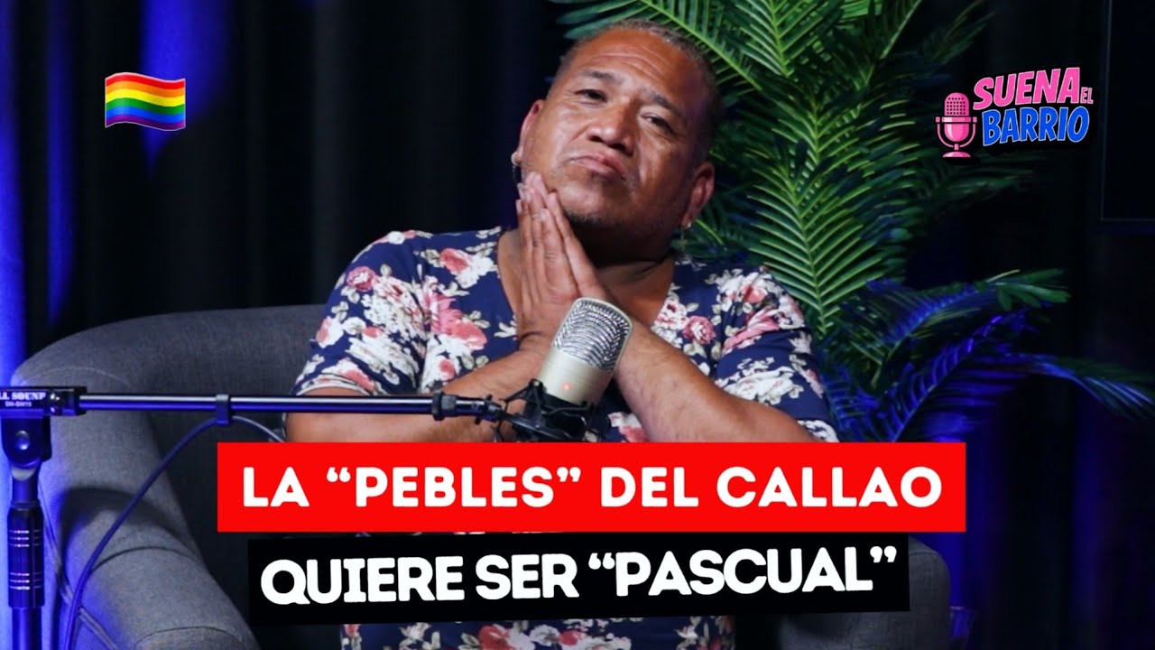 LA PEBLES DEL CALLAO: 
