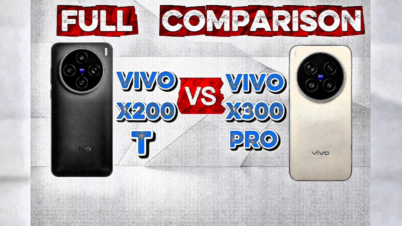Vivo X200T vs Vivo X300 pro || Full SpecsComparison, which one is Better🤔?
