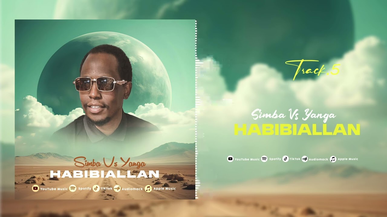 Habibiallan - Simba Vs Yanga (Official Audio) .