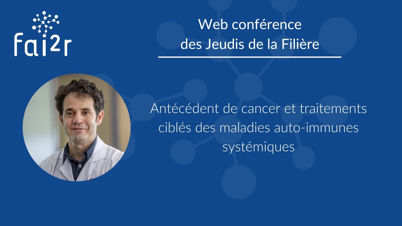 Antécédent de cancer et traitements ciblés des maladies auto-immunes systémiques
