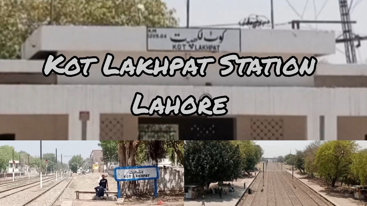 Kot Lakhpat Station Tour | Railway Station Lahore #lahore