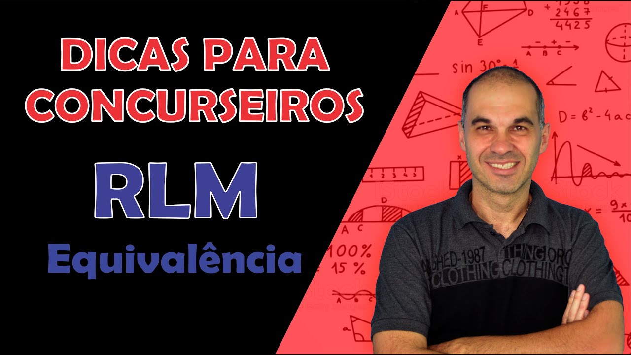 Dicas para Concurseiros ⚡ RLM ⚡ Equivalência