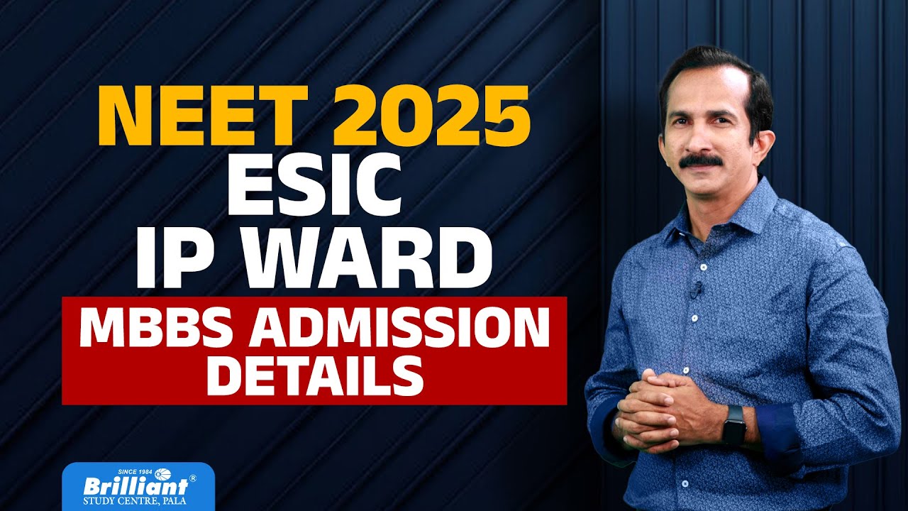 NEET 2025 | ESIC IP Ward - MBBS Admission Details