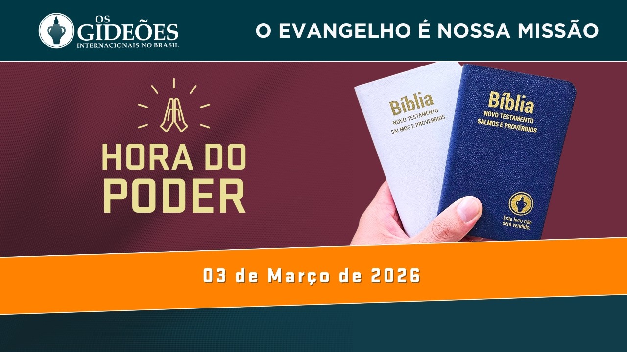Devocional - A Hora do Poder - 03 de Março de 2026