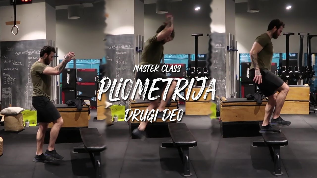 PLIOMETRIJA - MASTER CLASS - DRUGI DEO