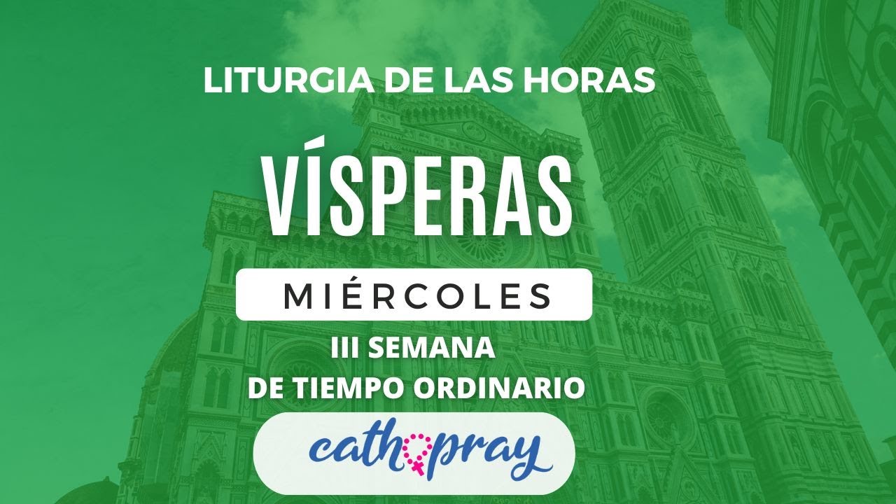 VÍSPERAS DE HOY. MIÉRCOLES 28 DE ENER0 2026 I III SEMANA DE TIEMPO ORDINARIO | #cathopray