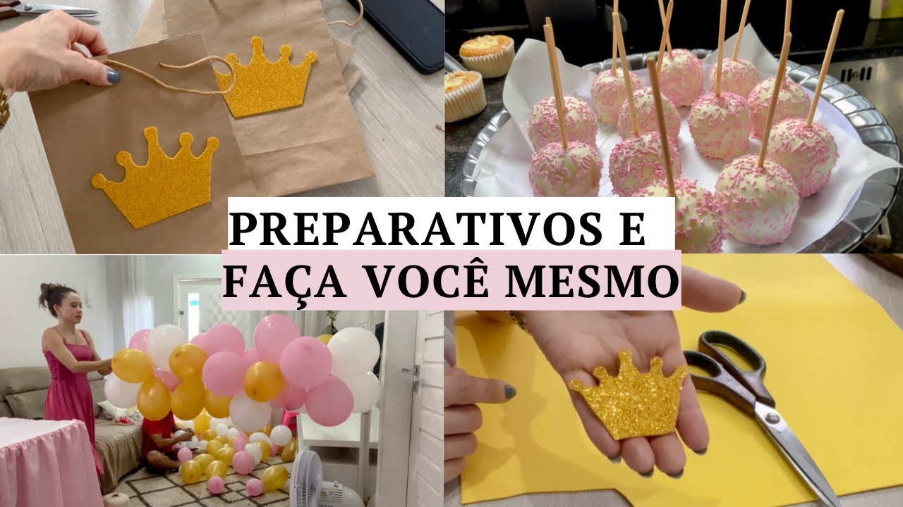 PREPARATIVOS PARA FESTA INFANTIL/BEBÊ tema PRINCESA REALEZA