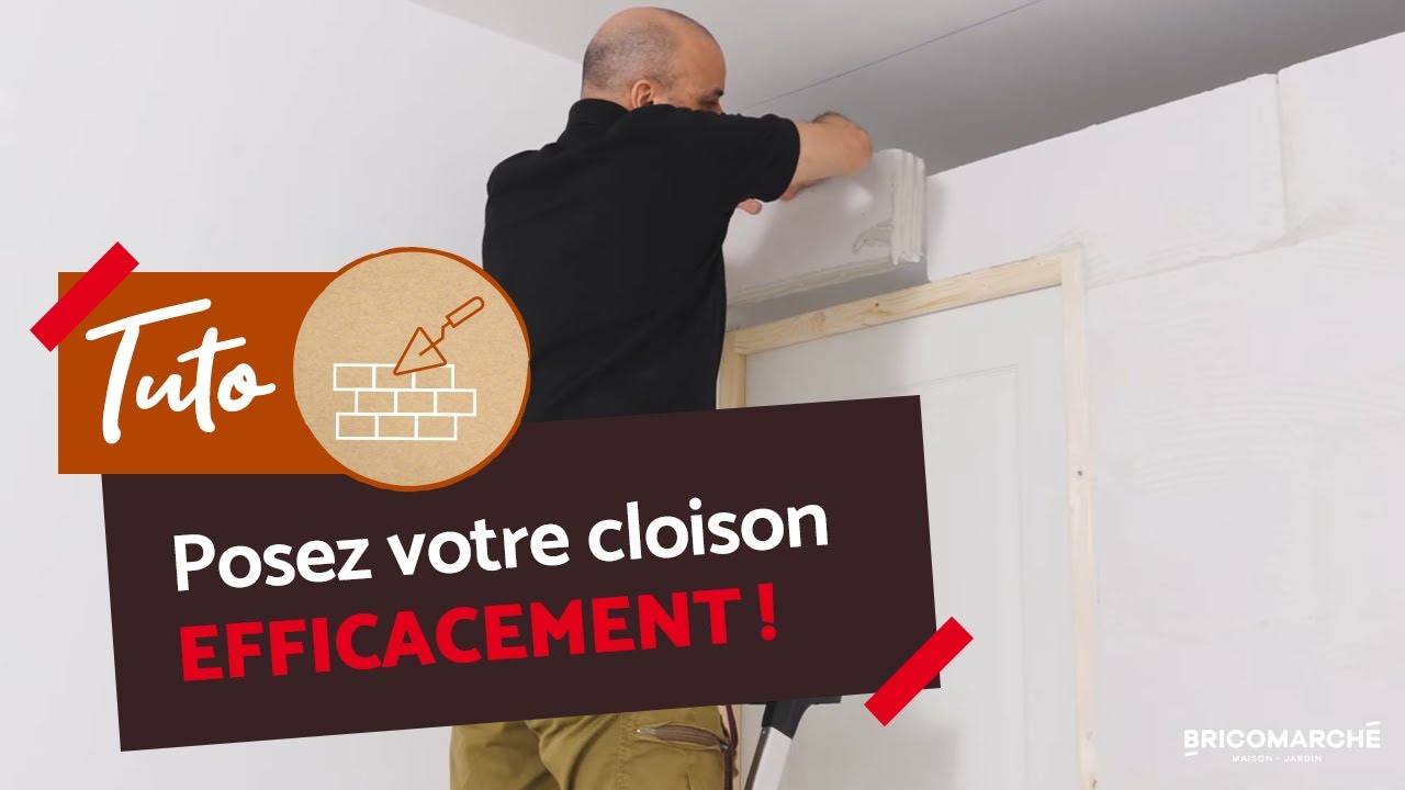 Le guide complet pour monter une cloison en béton cellulaire ! I Bricomarché