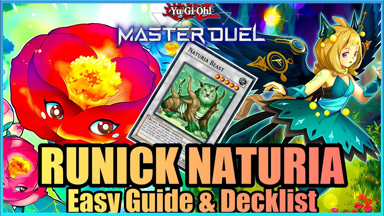 RUNICK NATURIA - EASY GUIDE & DECKLIST! [Yu-Gi-Oh! Master Duel]