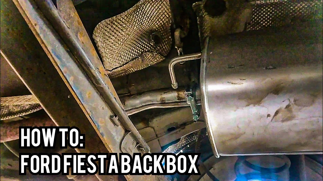 How to: Ford Fiesta back box (exhaust)